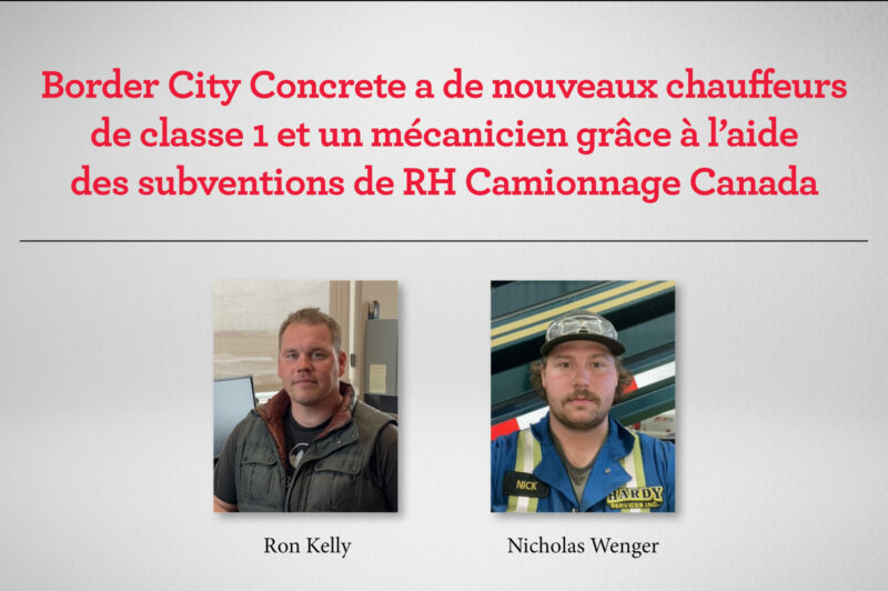 Border City Concrete a de nouveaux chauffeurs de classe 1 et un mécanicien grâce à l’aide des subventions de RH Camionnage Canada article image