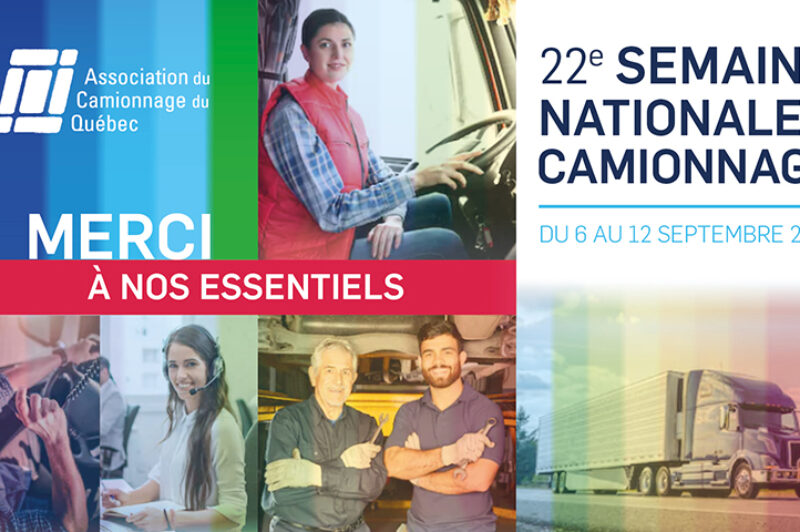 22e Semaine nationale du camionnage: merci à nos travailleurs essentiels article image