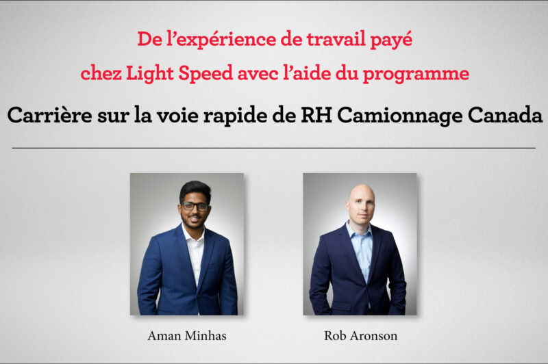 De l’expérience de travail payé chez Light Speed avec l’aide du programme Carrière sur la voie rapide de RH Camionnage Canada article image