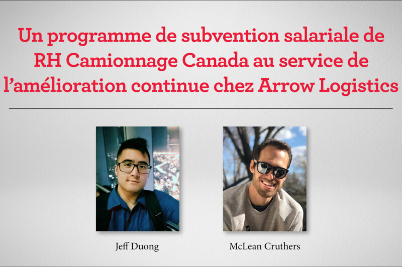 Un programme de subvention salariale de RH Camionnage Canada au service de l’amélioration continue chez Arrow Logistics article image