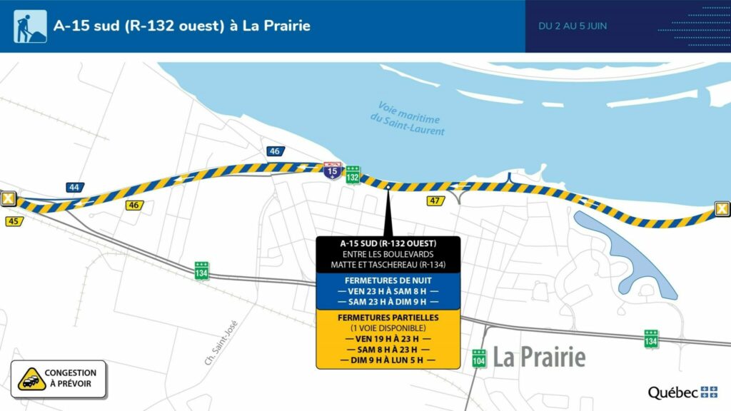 Carte des travaux sur la 15 sud à La Prairie, week-end du 2 au 5 juin