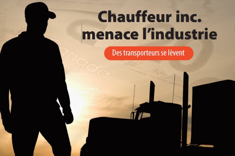 Le modèle Chauffeur inc. se propage au Québec. Des transporteurs se dressent devant la menace article image